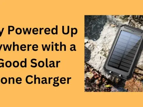 Good Solar Phone Charger